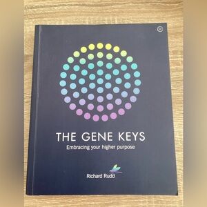 The Gene keys embracing your higher purpose- Richard Rudd